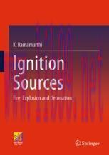 [PDF]Ignition Sources: Fire, Explosion and Detonation