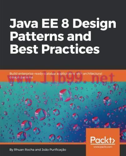 [FOX-Ebook]Java EE 8 Design Patterns and Best Practices
