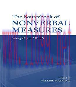 The Sourcebook of Nonverbal Measures: Going Beyond Words