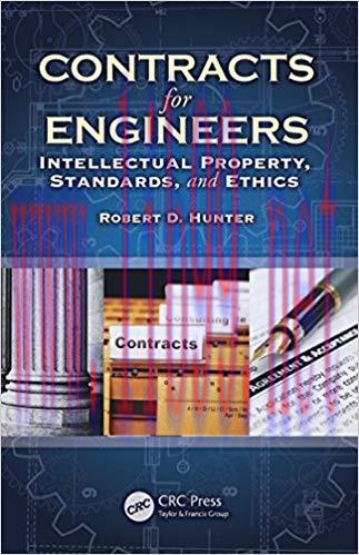 (PDF)Contracts for Engineers: Intellectual Property, Standards, and Ethics 1st Edition