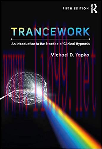 (PDF)Trancework: An Introduction to the Practice of Clinical Hypnosis 5th Edition