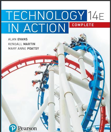 (Test Bank)Technology In Action Complete, 14th Edition by Alan Evans.zip