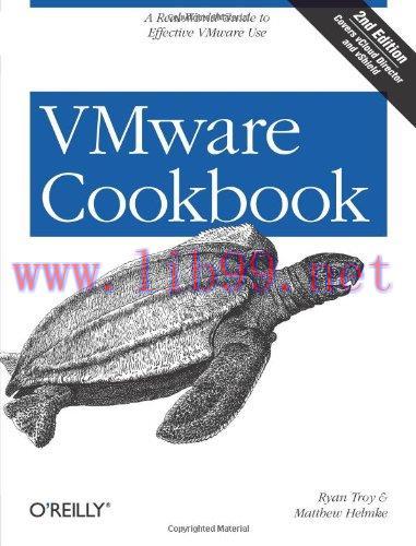 [FOX-Ebook]VMware Cookbook: A Real-World Guide to Effective VMware Use, 2nd Edition
