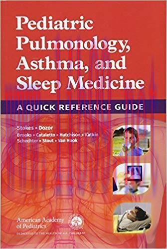 [PDF]Pediatric Pulmonology, Asthma, and Sleep Medicine: A Quick Refere