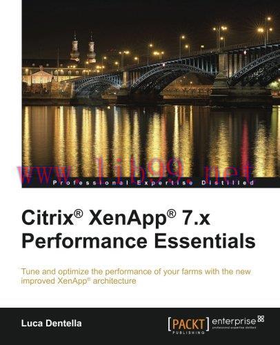 [FOX-Ebook]Citrix XenApp 7.x Performance Essentials