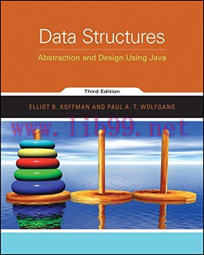 [FOX-Ebook]Data Structures: Abstraction and Design Using Java, 3rd Edition