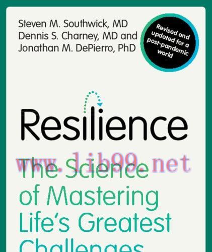 [FOX-Ebook]Resilience: The Science of Mastering Life's Greatest Challenges, 3rd Edition