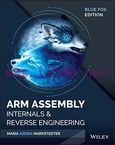 [FOX-Ebook]Blue Fox: Arm Assembly Internals and Reverse Engineering