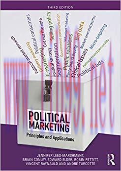 Political Marketing: Principles and Applications 3rd Edition,