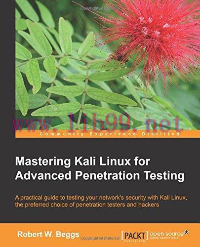 [FOX-Ebook]Mastering Kali Linux for Advanced Penetration Testing