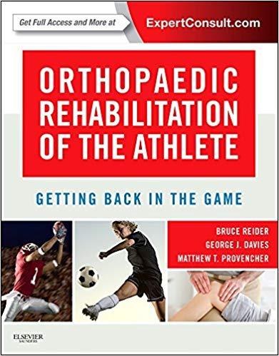 Orthopaedic Rehabilitation of the Athlete