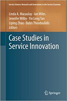 (PDF)Case Studies in Service Innovation (Service Science Research and Innovations in the Servic...