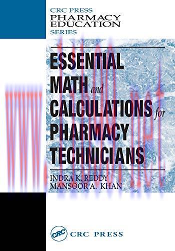 [AME]Essential Math and Calculations for Pharmacy Technicians (Pharmacy Education Series) (PDF)