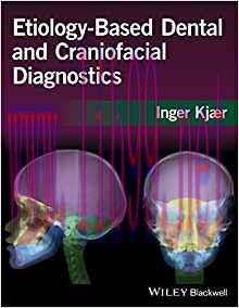 [PDF]Etiology-Based Dentaland Craniofacial Diagnostics