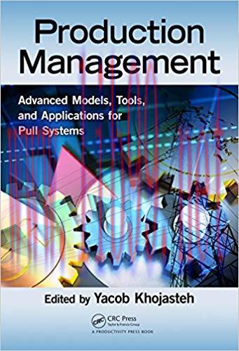 (PDF)Production Management: Advanced Models, Tools, and Applications for Pull Systems 1st Editi...