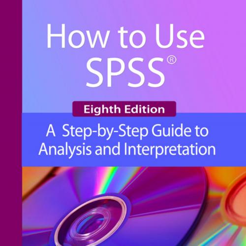 How to Use IBM SPSS Statistics