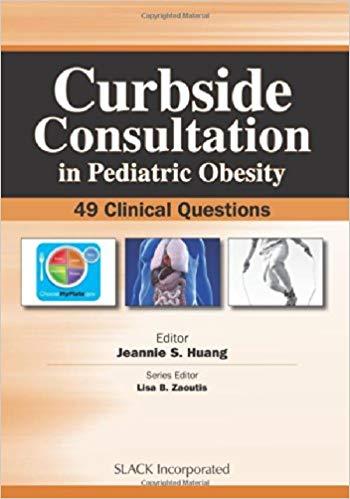 Curbside Consultation in Pediatric Obesity 49 Clinical Question