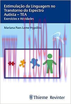 [AME]Estimula&ccedil;&atilde;o da Linguagem no Transtorno do Espectro Autista &ndash; TEA: Exerc&iacute;cios e Atividades ...
