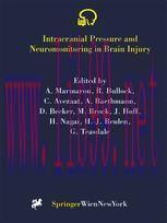 [PDF]Intracranial Pressure and Neuromonitoring in Brain Injury: Proceedings of the Tenth Intern...