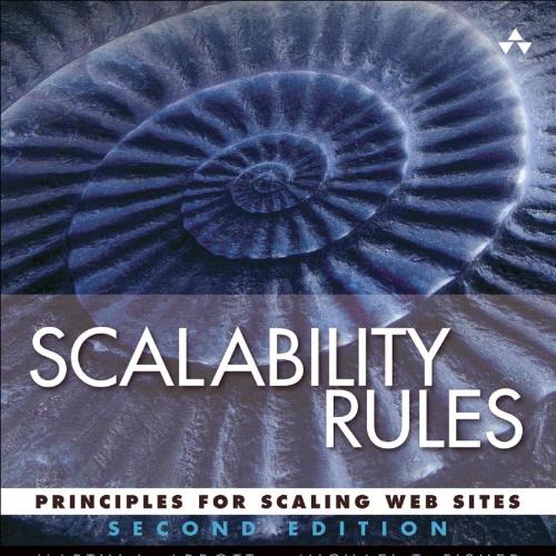 Scalability Rules_ Principles for Scaling Web Sites