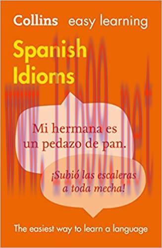 (PDF)Easy Learning Spanish Idioms: Trusted support for learning (Collins Easy Learning)