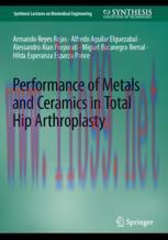 [PDF]Performance of Metals and Ceramics in Total Hip Arthroplasty
