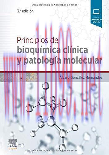 [AME]Principios de bioqu&iacute;mica cl&iacute;nica y patolog&iacute;a molecular (3&ordf; ed.) (Spanish Edition) (Origina...