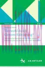 [PDF]Tierwohl durch Genom-Editierung?: Tierethische Perspektiven auf die Genom-Editierung bei l...