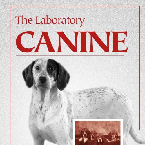 Laboratory Canine (Laboratory Animal Pocket Reference), The - Wei Zhi