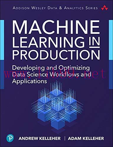 [FOX-Ebook]Machine Learning in Production