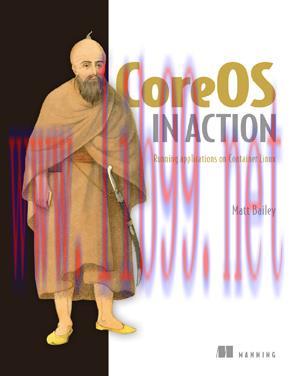[SAIT-Ebook]CoreOS in Action