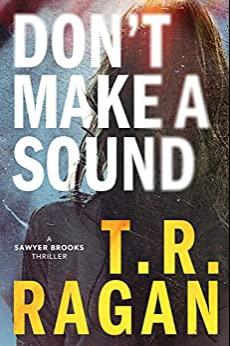 (PDF)Don&rsquo;t Make a Sound A Sawyer Brooks Thriller