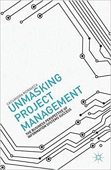 (PDF)Unmasking Project Management The Business Perspective of Information Systems Success 2013 ...