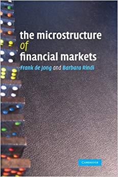 (PDF)The Microstructure of Financial Markets 1st Edition