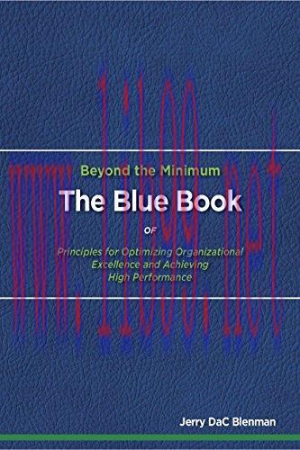 (PDF)Beyond the Minimum: The Blue Book of Principles for Optimizing Organizational Excellence a...
