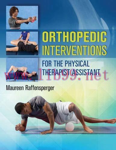 [AME]Orthopedics Interventions for the Physical Therapist Assistant (Original PDF)