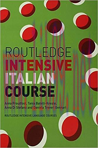 Routledge Intensive Italian Course (Routledge Intensive Language Courses) 1st Edition,