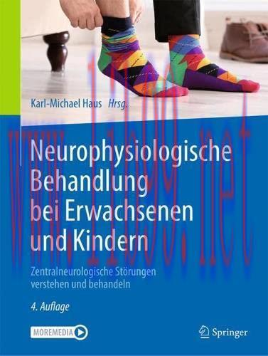 [AME]Neurophysiologische Behandlung bei Erwachsenen und Kindern: Zentralneurologische St&ouml;rungen...