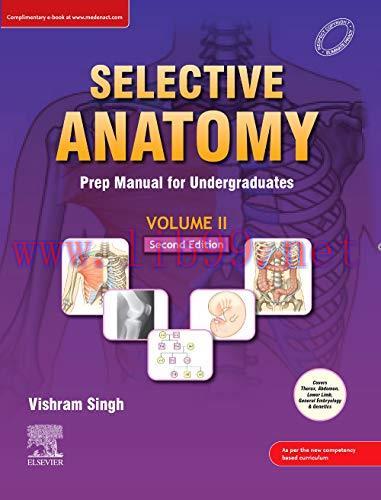 [AME]Selective Anatomy: Prep Manual for Undergraduates, 2nd Edition, Vol 2 (Original PDF)
