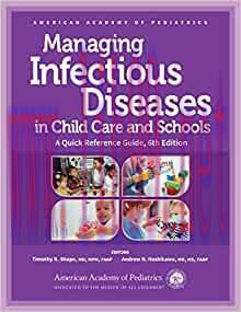 [AME]Managing Infectious Diseases in Child Care and Schools: A Quick Reference Guide, 6th Editi...