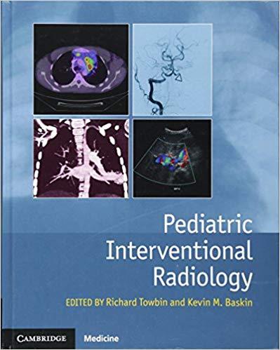 Pediatric Interventional Radiology [Richard Towbin]