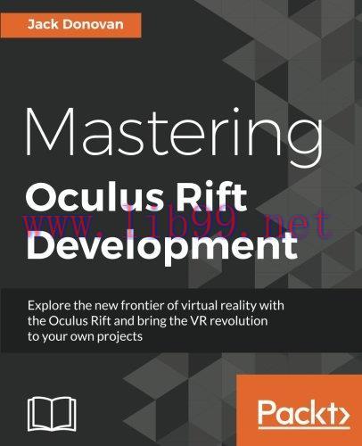 [FOX-Ebook]Mastering Oculus Rift Development
