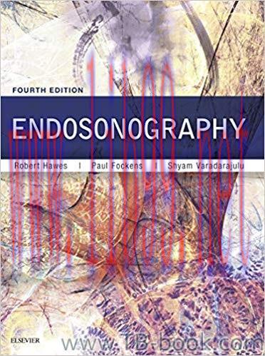 Endosonography 4th Edition by Robert H. Hawes 课本