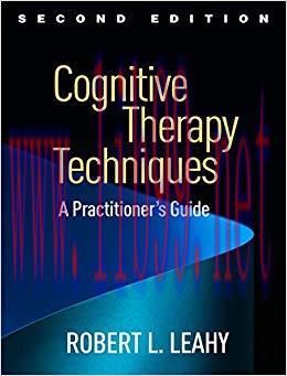(PDF)Cognitive Therapy Techniques, Second Edition: A Practitioner&rsquo;s Guide 2nd Edition