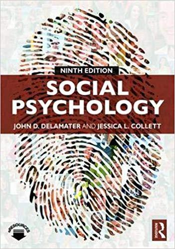 Social Psychology 9th Edition [John DeLamater]