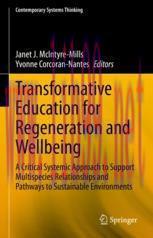 [PDF]Transformative Education for Regeneration and Wellbeing: A Critical Systemic Approach to S...