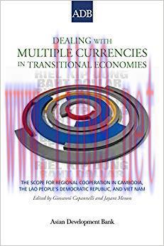 (PDF)Dealing with Multiple Currencies in Transitional Economies: The Scope for Regional Coopera...
