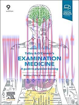[AME]Talley and O&rsquo;Connor&rsquo;s Examination Medicine: A Guide to Physician Training, 9ed (True PDF+T...