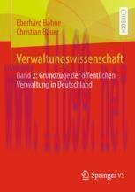 [PDF]Verwaltungswissenschaft: Band 2: Grundz&uuml;ge der &ouml;ffentlichen Verwaltung in Deutschland
