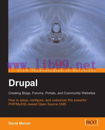 [FOX-Ebook]Drupal: Creating Blogs, Forums, Portals, and Community Websites